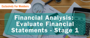 Financial Analysis: Evaluate Financial Statements - Stage 1 @ Online Webinar